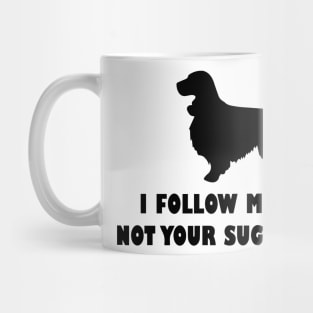 COKRE SPANIEL IFOLLOW MY NOSE NOT YOUR SUGGESTIONS Mug